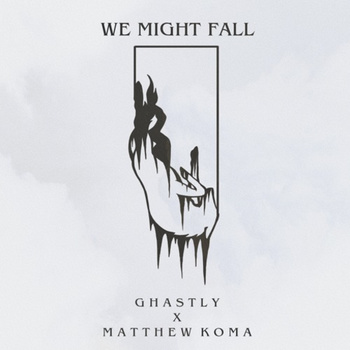 Ghastly ft. Matthew Koma - We Might Fall (Konstruktor & JacQ Bootleg) album cover