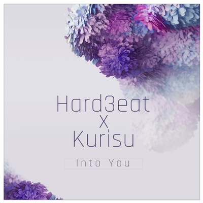 Hard3eat x Kurisu - Into You (Extended Mix) album cover