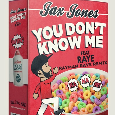 Jax Jones - You Don't Know Me ft. RAYE (Rayman Rave Remix) album cover